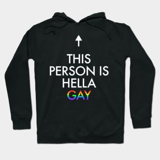 This person is hella gay Hoodie